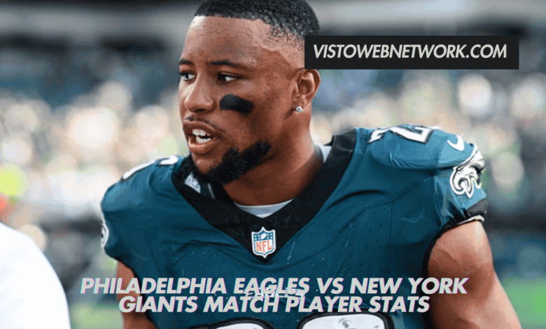 philadelphia eagles vs new york giants match player stats